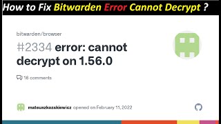 bitwarden error  Bitwarden Error Cannot Decrypt  How to Fix   bitwarden chrome [upl. by Anaid]