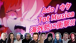 【Ado】海外ニキ ネキに衝撃走る Tot Musica 海外の反応 [upl. by Connell714]