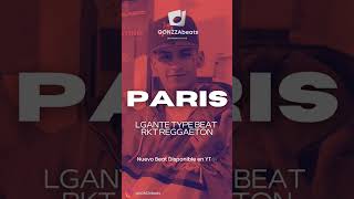 Lgante type Beat quotParisquot en Youtube COMPLETO🎹 [upl. by Oiramal]