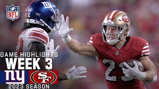 New York Giants vs San Francisco 49ers  2023 Week 3 Game Highlights [upl. by Nnadroj225]