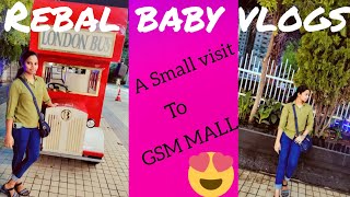 A small visit to GSM Mall😍  Rebal baby Vlogs😍 [upl. by Eniledam949]