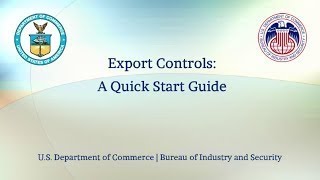 Export Controls A Quick Start Guide [upl. by Atiekram]