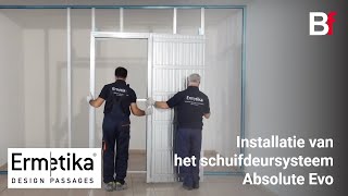 Installatie van schuifdeursysteem Absolute Evo [upl. by Etennaej73]