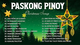 CHRISTMAS SONGS  PASKONG PINOY 🎄 [upl. by Rubie]