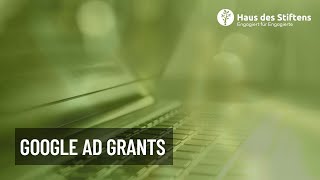 Haus des Stiftens – Google Ad Grants [upl. by Robbie]