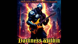 Darkness Within InstrumentaDzen [upl. by Eachern]