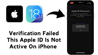 How to Fix Verification FailedThis Apple ID Is Not Active On iPhone [upl. by Kokoruda468]