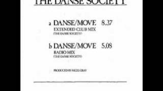 The Danse Society  Danse  Move Extended Club Mix [upl. by Dnomyaw]