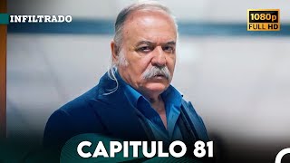 Infiltrado Capítulo 81 Doblado en Español FULL HD [upl. by Nothgiel838]