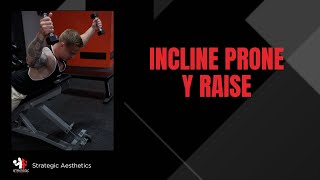 Incline Prone Y Raise  Exercise Index [upl. by Denni781]