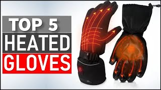 Top 5 Best Heated Gloves in 2024 [upl. by Hallvard]