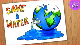 Save Water Save Earth Drawing Easy  poster making for competition [upl. by Airtal]