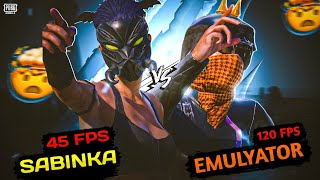 SABINKA VS EMULYETOR 😮‍💨🔥 45fps VS 120fps 🔥 [upl. by Meekyh]