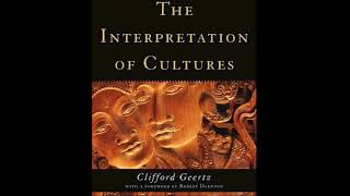 quotThe Interpretation of Culturesquot by Clifford Geertz a short review [upl. by Koren]