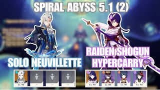 Way Easier than before Solo C1 Neuvillette amp C2 Raiden Shogun on Spiral Abyss 51  Genshin Impact [upl. by Hollister]