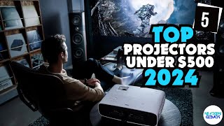 ✅Top 5 Projectors Under 500 2024 ✅ My Special Picks Of The Year So Far [upl. by Kcirnek35]