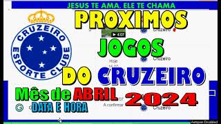 PROXIMOS JOGOS DO CRUZEIRO BRASILEIRÃO SULAMERICANA CALENDARIO DATA HORA [upl. by Acinom554]