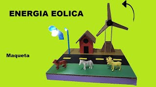 Como Hacer una Maqueta de la Energía Eólica Generador Eólico [upl. by Yt]