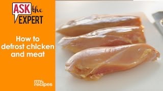 How to Defrost Chicken and Meat  Ask the Expert [upl. by Ashby]