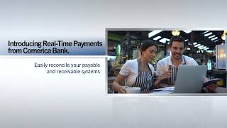 Comerica Product Spotlight – RealTime Payments [upl. by Epp]