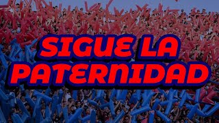 Sigue La Paternidad  San Lorenzo LETRA [upl. by Chipman]