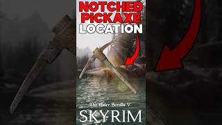 SECRET NOTCHED PICKAXE LOCATION IN SKYRIM [upl. by Odlawso632]