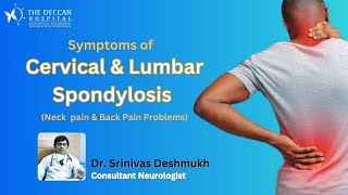 What are the Causes and Symptoms of Cervical amp Lumbar Spondylosis  Dr Srinivas Deshmukh in English [upl. by Tonneson]