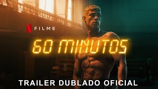 60 MINUTOS  Trailer DUBLADO Oficial 2024  NETFLIX 60Minutos netflix [upl. by Heydon]