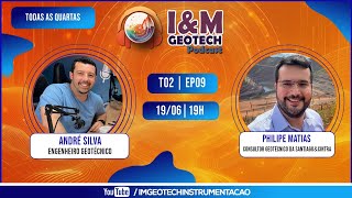 Philipe Matias  IampM Geotech Podcast  T02  EP09 [upl. by Vannie394]