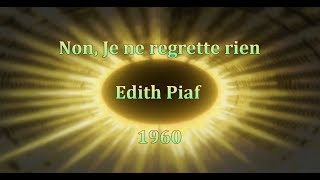 Edith Piaf  Non Je ne regrette rien  Lyrics s prijevodom [upl. by Lora]