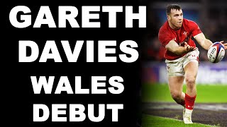 Gareth Davies Wales Debut [upl. by Alfonso]