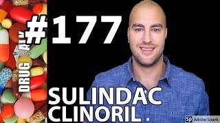 SULINDAC CLINORIL  PHARMACIST REVIEW  177 [upl. by Tireb]