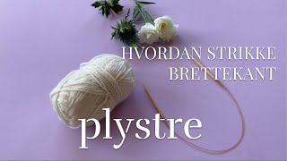 Hvordan strikke brettekant [upl. by Sibelle193]