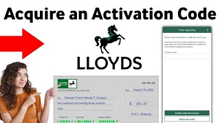 How to Acquire an Activation Code for your Lloyds Bank Account 2025 [upl. by Corotto]