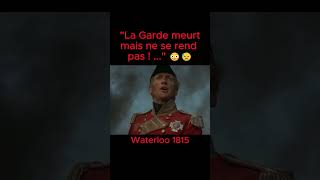 quotLa Garde Meurt mais ne se rend PAS quot 😲😓 shorts france film histoire napoleon armee viral [upl. by Palmer]