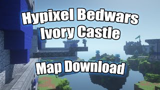 Hypixel Bedwars Castle Map Ivory Castle 40v40 Download [upl. by Pollux]