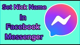 How to set nickname in messenger [upl. by Ggerg545]