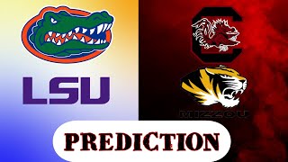 PREDICTION FLORIDA VS LSU SOUTH CAROLINA VS MISSOURI [upl. by Leirad]