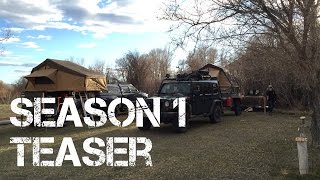 410 Expedition Canadian Overland Season 1 Trailer [upl. by Earissed]