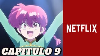 RANMA 12 2024 CAPITULO 9  FECHA Y HORA DE ESTRENO ANIME NETFLIX [upl. by Geno]