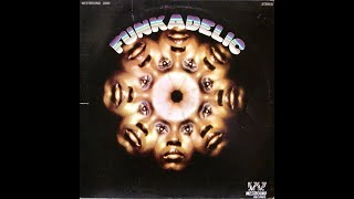 Funkadelic  Funkadelic 1970 FULL ALBUM [upl. by Yvaht]