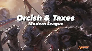 🎙️MTGO Modern League  Orcish amp Taxes 🏹 The EVOLUTION of DampT [upl. by Soluk]