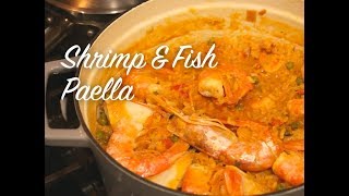 Shrimp amp Fish Paella [upl. by Bohun]