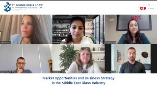 Glass Webinar  Market Opportunities and Business Strategies in the Middle East Glass Industry [upl. by Nylrem]