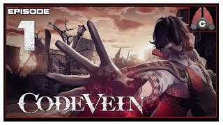 Lets Play Code Vein With CohhCarnage  Episode 1 [upl. by Ketchum]