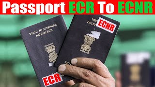 How To Change ECR Passport To ECNR Passport [upl. by Nomad]