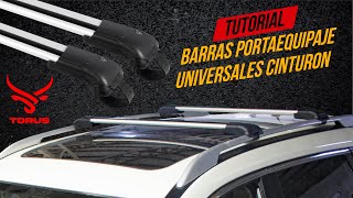 🔰Barras Portaequipaje UNIVERSALES Wingbar con Cinturón🔰 Para Auto y Camioneta  Tutorial Torus [upl. by Ddat]