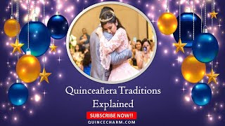 Quinceañera Traditions Explained [upl. by Ahseki]