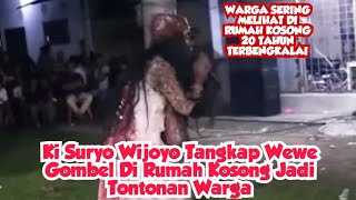 🔴 Jadi Tontonan Warga Hantu Wewe Gombel Tertangkap Ki Suryo Wijoyo Sao X Beda Alam Official [upl. by Nosreip]