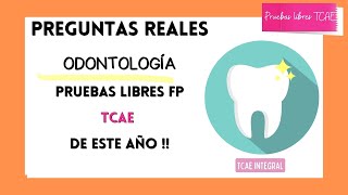 🦷 Odontología TCAE ⭐ Preguntas reales Pruebas Libres FP  Orientación estudio [upl. by Whitby]